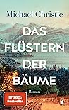 Das Flüstern der ...