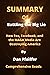 Summary Of Battling the Big Lie By Dan Pfeiffer: How Fox, Facebook, and the MAGA Media Are Destroying America