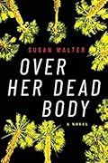 Over Her Dead Body