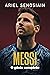 Messi: O Gênio Completo