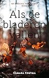 Als de bladeren vallen (Herfst #2)