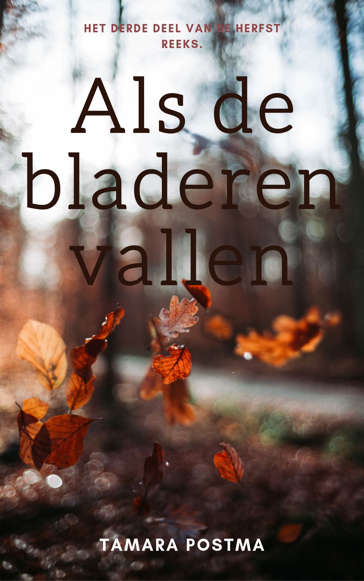 Als de bladeren vallen (Herfst #2)