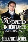 An Unexpected Inheritance by Melanie Rachel