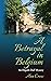 A Betrayal in Belgium: An E...