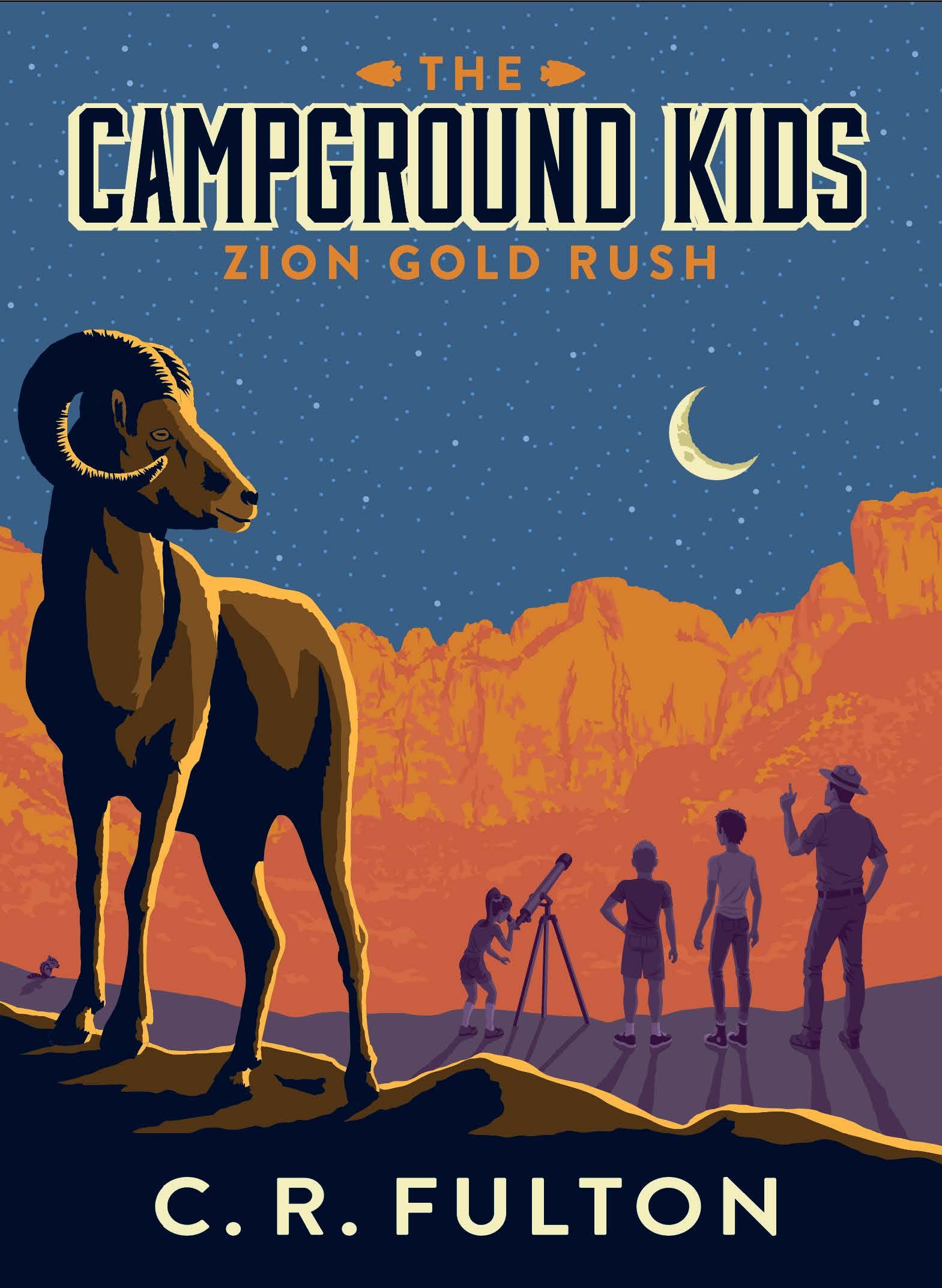 Zion Gold Rush (The Campground Kids #3)