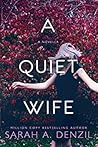 A Quiet Wife by Sarah A. Denzil