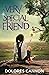 A Very Special Friend by Dolores Cannon