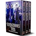Dangerous Ties: The Complete Series