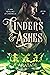 Cinders & Ashes Book Six (C...