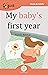 My baby’s first year (Justk...