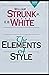 The Elements of Style Complete Illustrated and Unabridged Edition