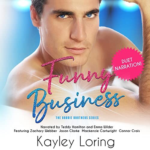 Funny Business (The Brodie Brothers, #1)