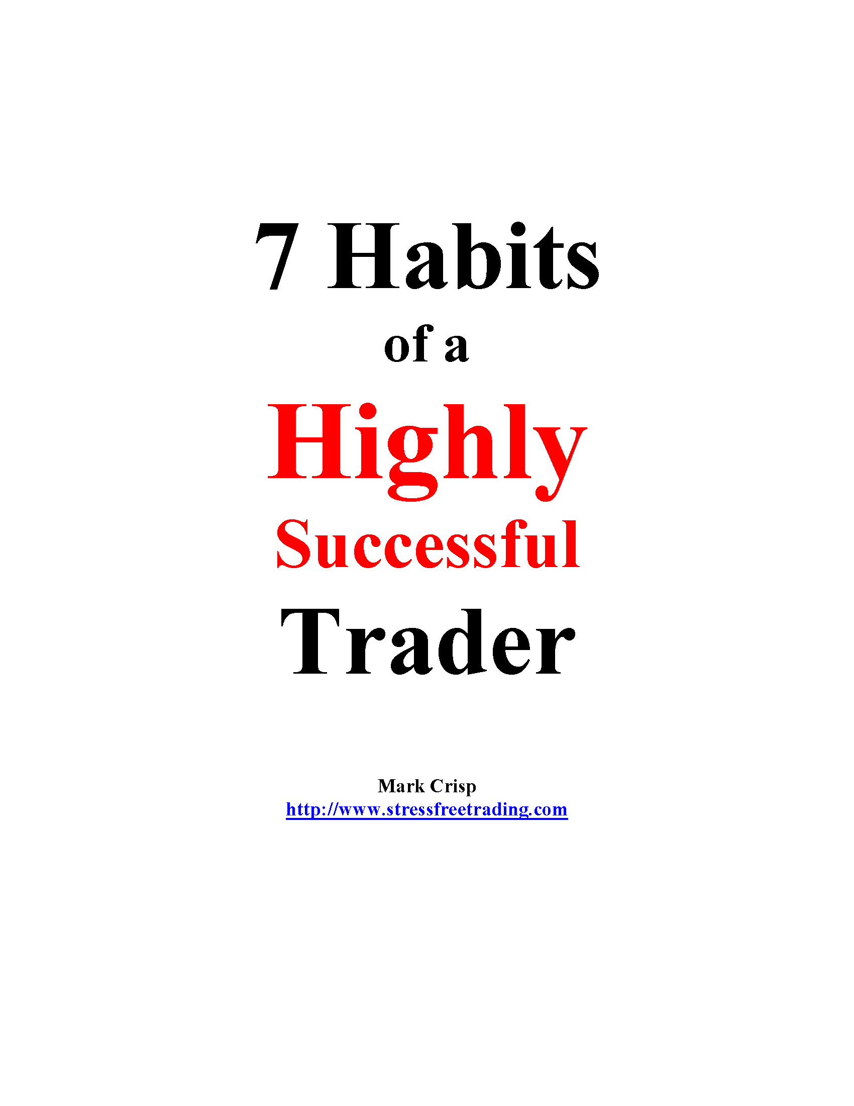 7 Habits of a Highly Successful Trader