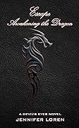 Escape: Awakening the Dragon