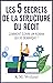 Les 5 secrets de la structure du récit: Comment écrire un roman qui se démarque ? (Devenir auteur : écrire un roman t. 3) (French Edition)