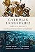 Catholic Leadership for Civil Society: A Practical Guide on Authentic Lay Leadership