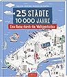 25 Städte, 10 000...