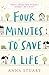 Four Minutes to Save a Life