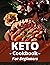 Keto Cookbook for Beginners...