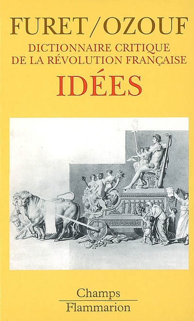 Dictionnaire Critique De La Révolution Française [4] (Paperback)