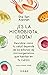 ¡Es la microbiota, idiota!: Descubre cómo tu salud depende de los billones de microorganismos que habitan en tu cuerpo: Descubre cómo tu salud depende ... que habitan en tu cuerpo (Spanish Edition)