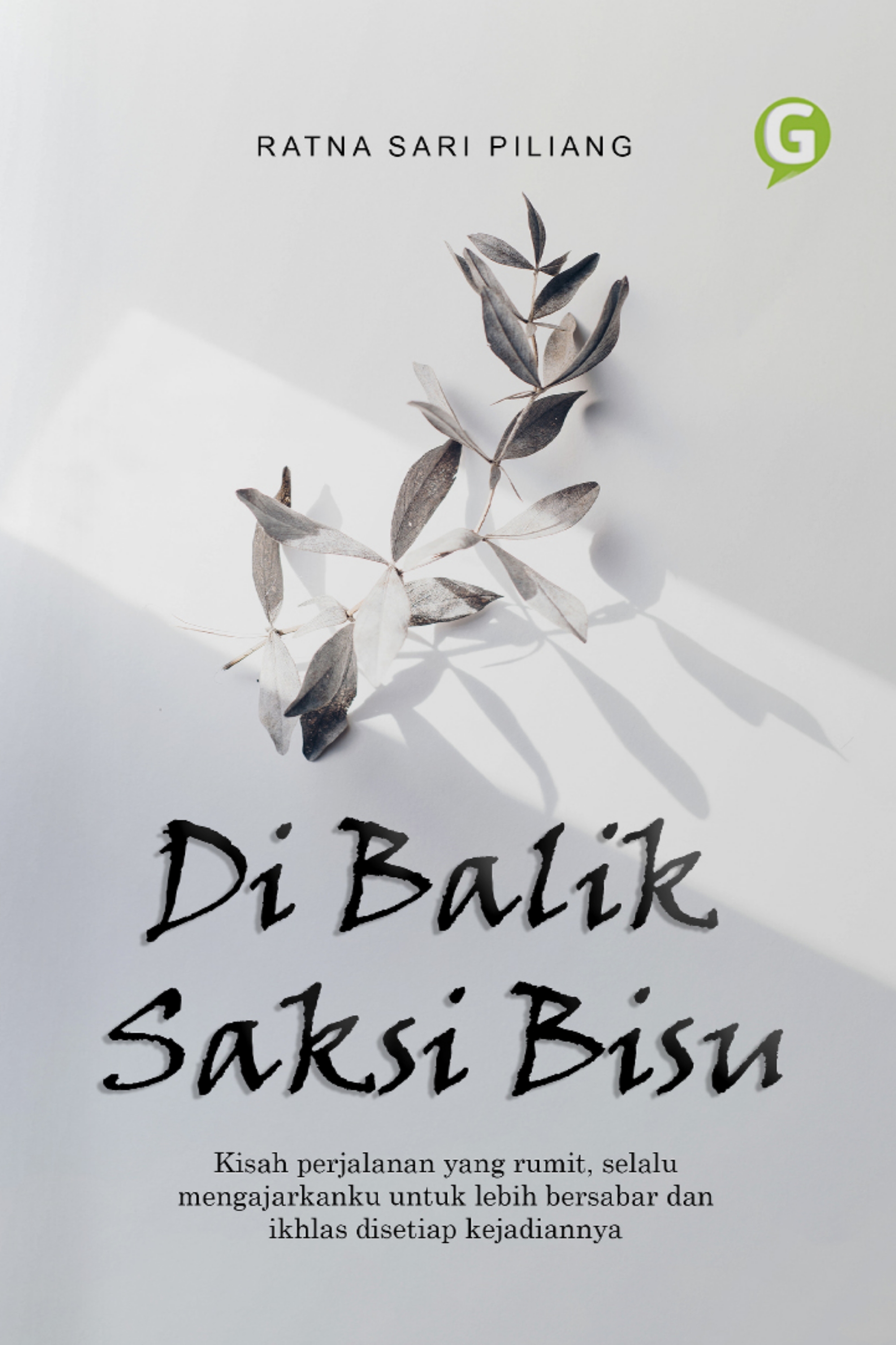 Di Balik Saksi Bisu