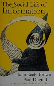 The Social Life of Information