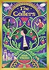 The Callers