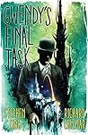 Gwendy's Final Task by Stephen        King