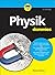 Physik für Dummies (German Edition)