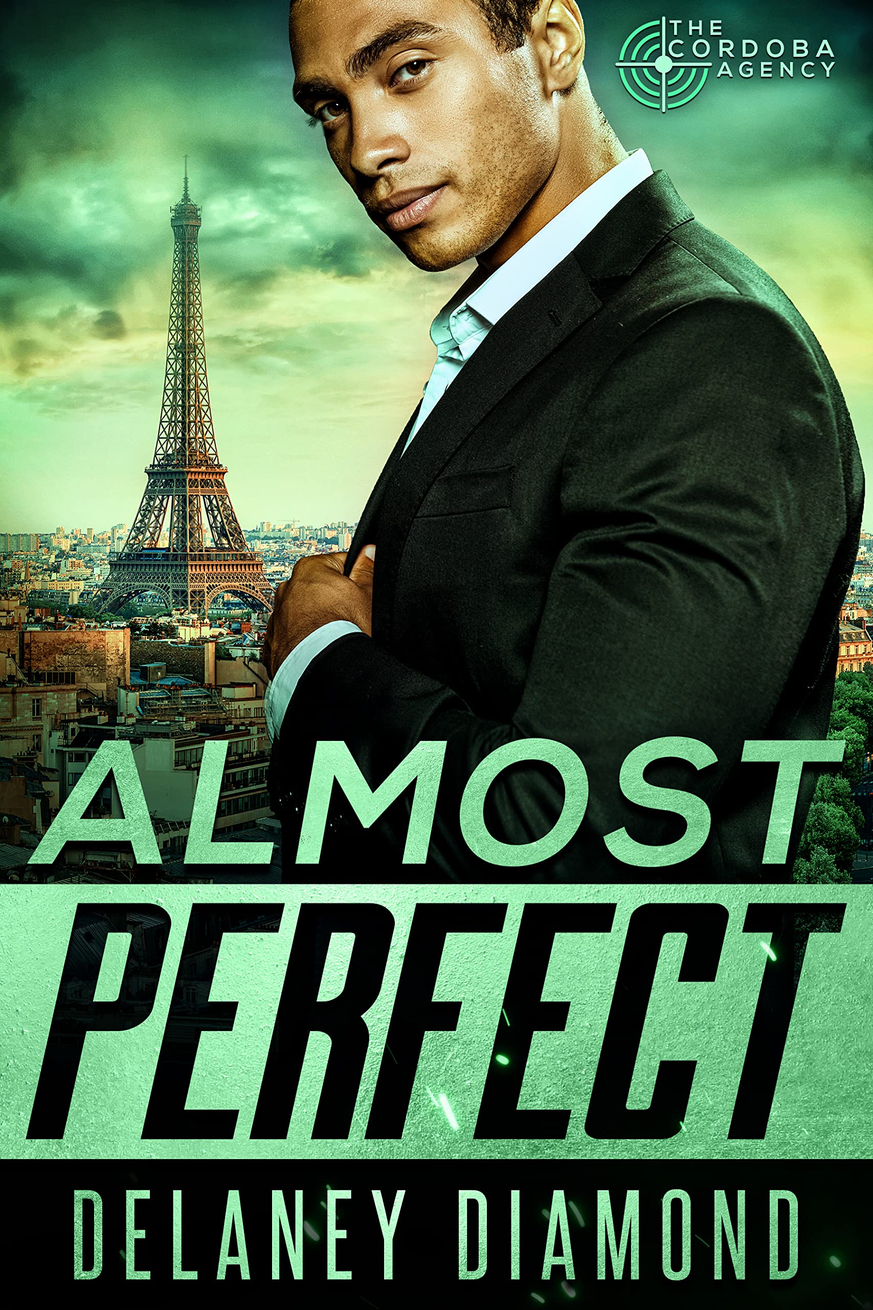 Almost Perfect (The Cordoba Agency Book 4)