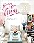 Big Thrift Energy: The Art and Thrill of Finding Vintage Treasures-Plus Tips for Making Old Feel New