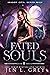 Fated Souls (Shadow City: D...
