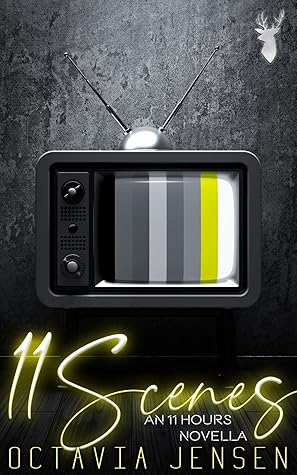 11 Scenes (Eleven, #2)