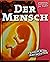 Wissen für Kinder: Der Mens...