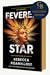 Fevered Star (Between Earth...