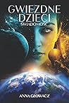 Gwiezdne Dzieci: ...