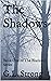 The Shadows: Book One of Th...