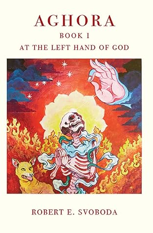 AGHORA BOOK I: AT THE LEFT HAND OF GOD (AGHORA TRILOGY 1)