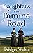 Daughters of the Famine Roa...
