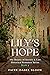 Lily's Hope: The Beauty Of ...