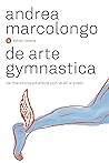 De arte gymnastic...