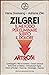 Zilgrei: Il metodo per eliminare subito il dolore