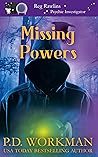 Missing Powers (Reg Rawlins Psychic Investigator #16)