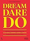 Dream Dare Do