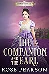 The Companion and the Earl (Ladies on their Own #3)