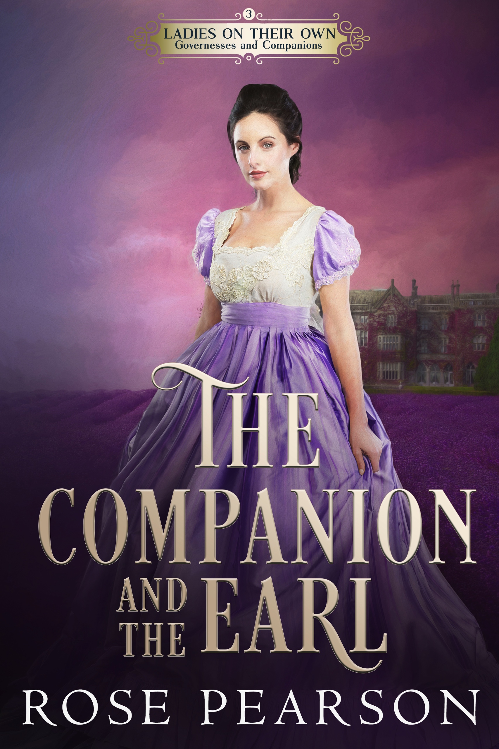 The Companion and the Earl (Ladies on their Own #3)