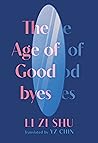 The Age of Goodbyes