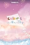 Colors in The Sky Colors in The Sky
