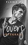 Lovers - Intégrale (Lovers, #1-2) Book cover for Lovers - Intégrale (Lovers, #1-2)